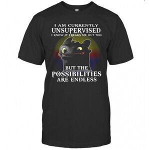 I Am Currently Unsupervised I Know It Freaks Me Out Too Shirt